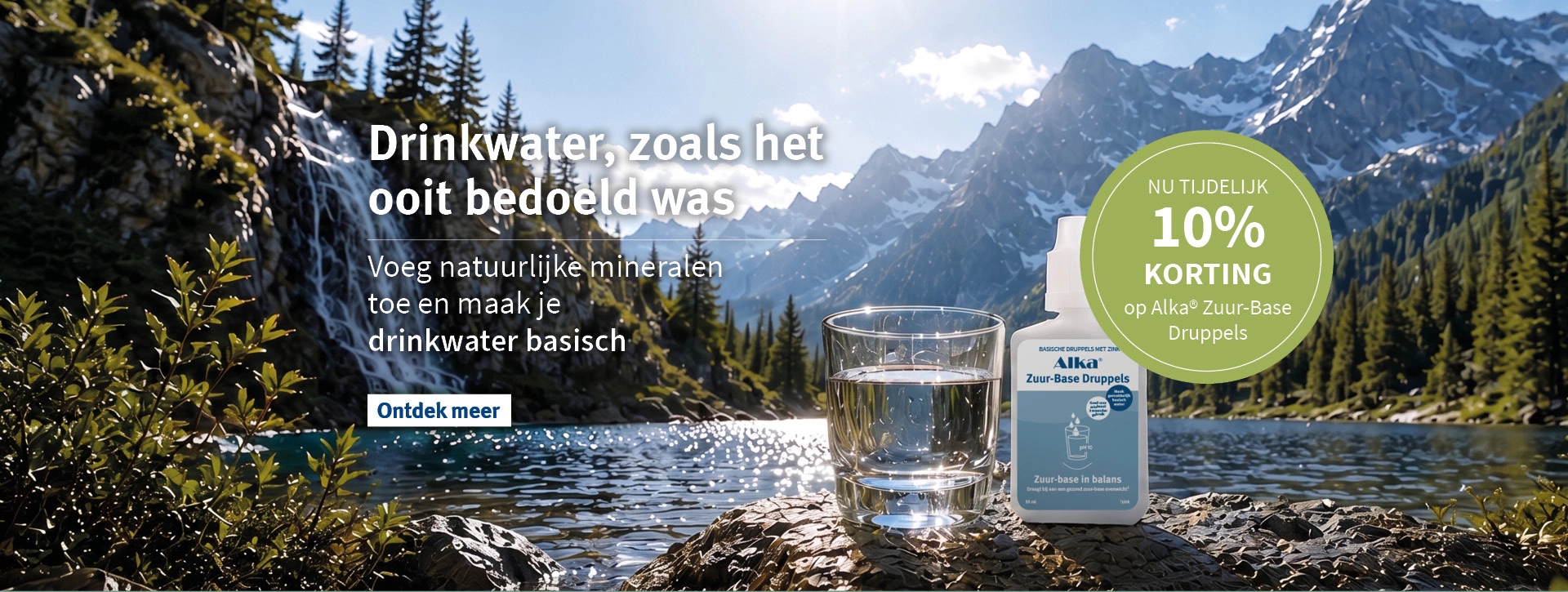 Drinkwater zoals het ooit bedoeld was.Ontdek hier